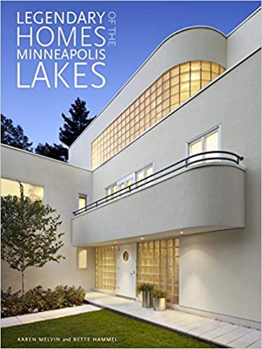 Legendary Homes of the Minneapolis Lakes