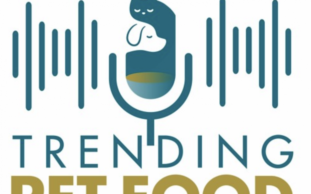 Trending Pet Food Podcast: How do businesses navigate sustainability planning?