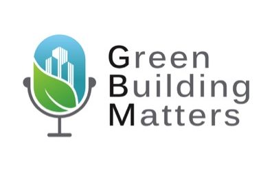 Green Building Matters Podcast: Episode 57